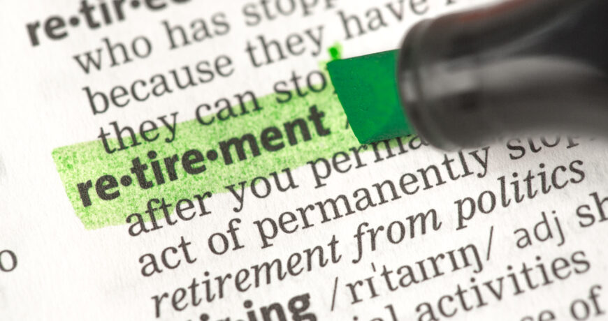 the word retirement highlighted in green in a dictionary